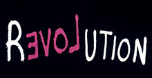 Load image into Gallery viewer, REVOLUTION ::: :: :